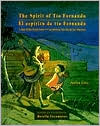 Spirit of Tio Fernando/ The Spirit of Tio Fernando: A Day of the Dead Story