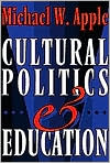 Cultural Politics and Education
