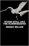 Stand Still Like the Hummingbird