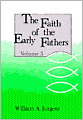 Faith of the Early Fathers