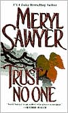 Trust No One