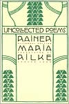 Uncollected Poems: Bilingual Edition