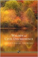 Walden and Civil Disobedience (Barnes & Noble Signature Editions) by Henry David Thoreau: Book Cover