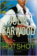 Hotshot by Julie Garwood: NOOK Book Cover
