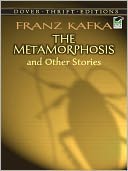 The Metamorphosis and Other Stories by Franz Kafka: NOOK Book Cover