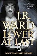 Lover at Last (Black Dagger Brotherhood Series #11) by J. R. Ward: NOOK Book Cover