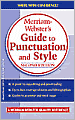 Merriam-Webster's Guide to Punctuation and Style