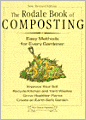 Rodale Book of Composting: Easy Methods for Every Gardener