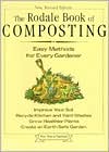 Rodale Book of Composting: Easy Methods for Every Gardener