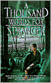 A Thousand Words for Stranger (Trade Pact Universe Series #1)