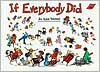 If Everybody Did