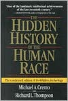 download The Hidden History of the Human Race : The Condensed Edition of Forbidden Archeology book