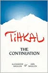 Tihkal: The Continuation