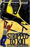 Stripped to Kill