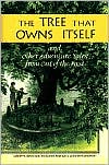The Tree That Owns Itself and Other Adventure Tales from Georgia's Past