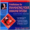 Meditations for Enhancing Your Immune System