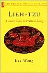 Lieh-Tzu: A Taoist Guide to Practical Living