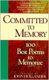 Committed to Memory: 100 Best Poems to Memorize