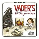 Vader's Little Princess by Jeffrey Brown: Book Cover