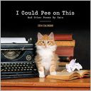 2014 I Could Pee on This Wall Calendar by Francesco Marciuliano: Calendar Cover