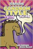 10 Amazing Gangnam Style Tips by Jack Goldstein: NOOK Book Cover