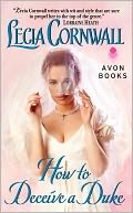 How to Deceive a Duke by Lecia Cornwall: Book Cover