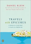 Travels with Epicurus by Daniel Klein: Book Cover