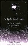 Still, Small Voice: A Psychic's Guide to Awakening Intuition