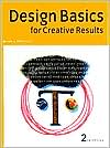 Design Basics for Creative Results