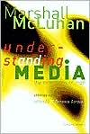 Marshall McLuhan: Understanding Media (Critical Edition)