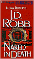 Naked in Death (In Death Series #1)
