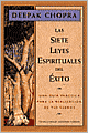 Las siete leyes espirituales del exito (The Seven Spiritual Laws of Success)