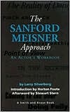 Sanford Meisner Approach, Workbook I: An Actor's Workbook (Career Development Book Series)