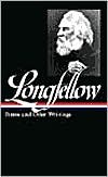 Henry Wadsworth Longfellow: Poems and Other Writings (Library of America)