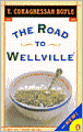 The Road to Wellville