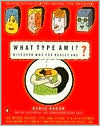 What Type Am I?: Discover Who You Really Are