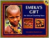 Emeka's Gift: An African Counting Story