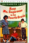 Keep Ms. Sugarman in the Fourth Grade