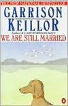 We Are Still Married: Stories and Letters