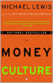 The Money Culture