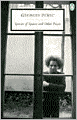 Species of Spaces and Other Pieces