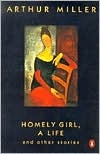 Homely Girl, a Life: And Other Stories