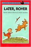 Later, Rover