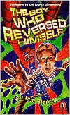 The Boy Who Reversed Himself