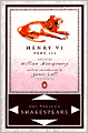 Henry VI, Part 3 (Pelican Shakespeare Series)
