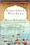 Cinnamon Gardens: A Novel