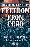 Freedom From Fear: The American People in Depression and War, 1929-1945