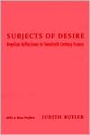 Subjects of Desire: Hegelian Reflections in Twentieth-Century France