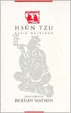 Hsun Tzu: Basic Writings