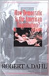 How Democratic Is the American Constitution?